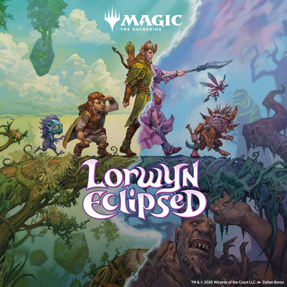 Commander Party: Magic: The Gathering Lorwyn Eclipsed Friday 30th Jan