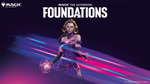 MTG  Foundations  Pre-Release Tickets Sat 9th November