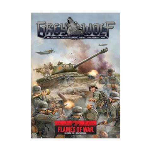 Grey Wolf - Axis Forces on the Eastern Front, January 1944 - February 1945 (Revised Edition)