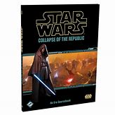 Star Wars RPG: Collapse of The Republic Sourcebook
